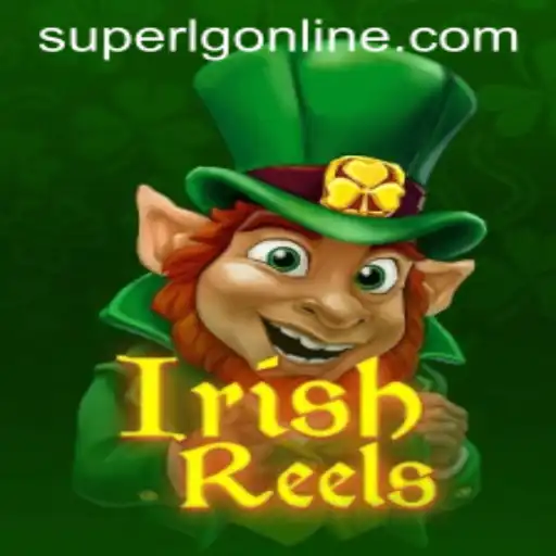 Exploring the Magical World of IrishReels and the Exciting SuperLG Feature
