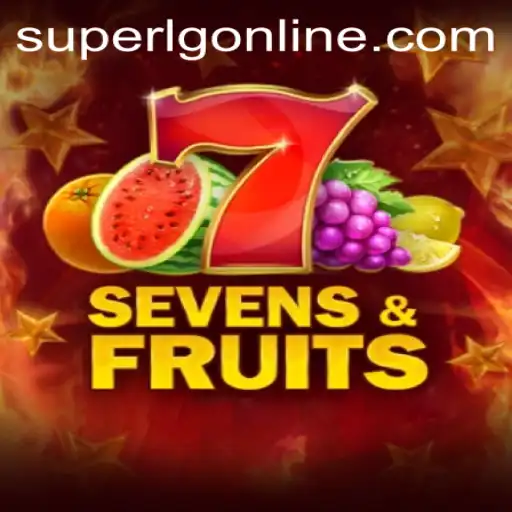 Discover the Thrilling World of SevensFruits with SuperLG