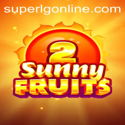 SunnyFruits2: Discover the Vibrant World of SuperLG